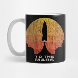 To The Mars Mug